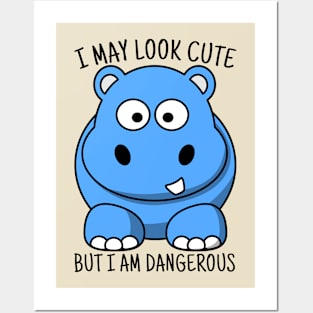 Cute Hippo T-shirt, I May Look Cute But I'm Dangerous, Animal Lover Gift, Hippo Lover Gift, Hippo Gift Shirt, Hippopotamus Posters and Art